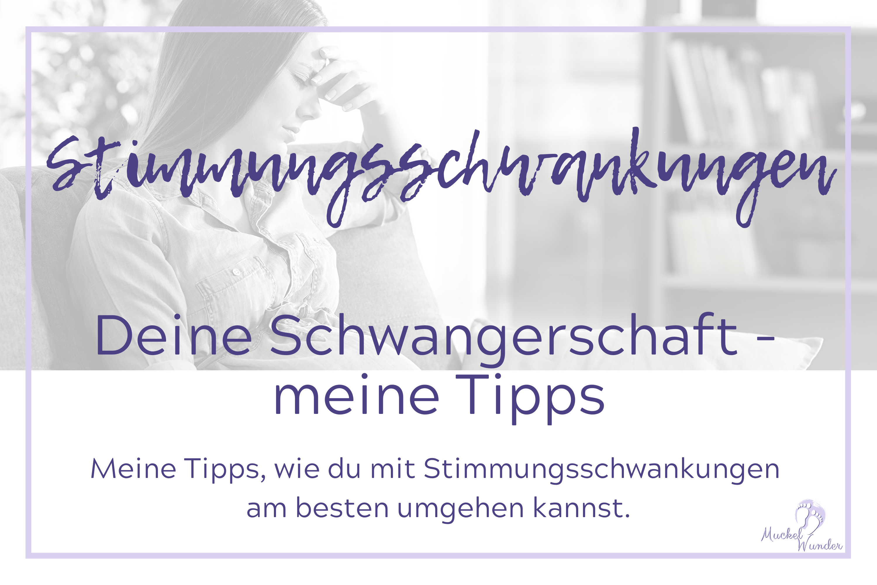 Stimmungsschwankungen Schwangerschaft
