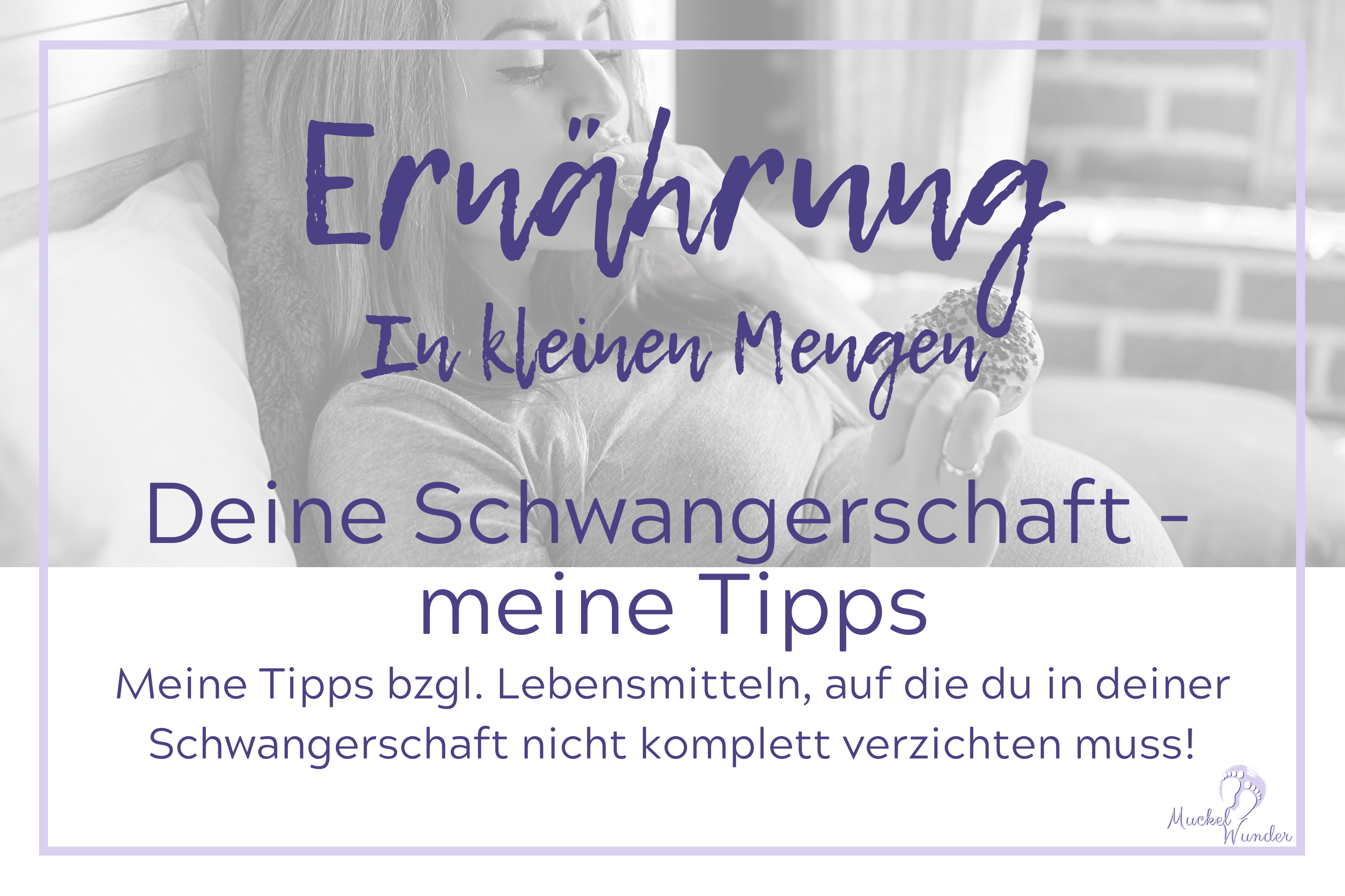 Ernährung in der Schwangerschaft
